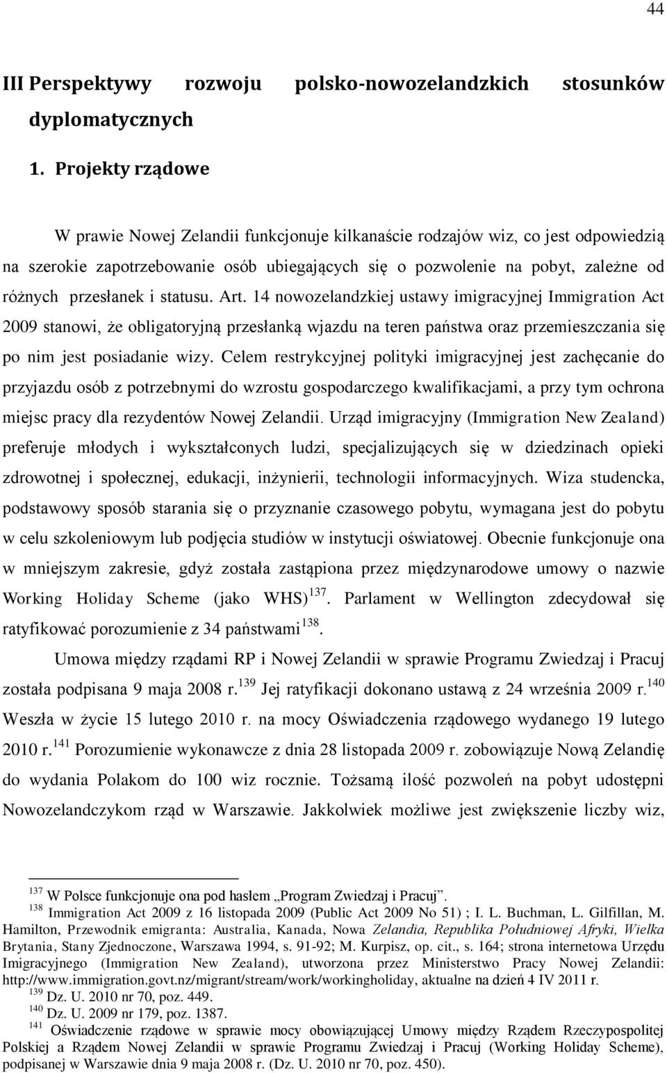 przesłanek i statusu. Art.