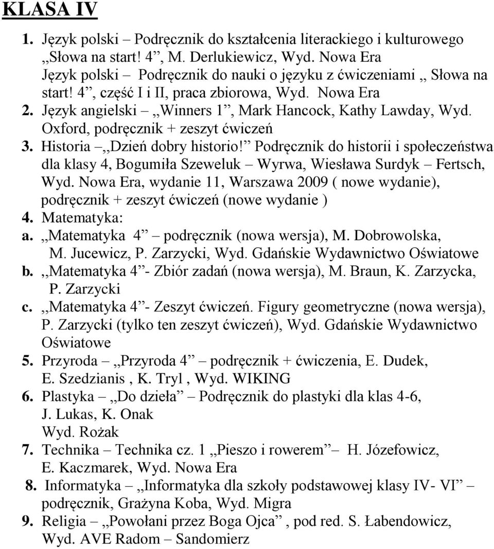 Podręcznik do historii i społeczeństwa dla klasy 4, Bogumiła Szeweluk Wyrwa, Wiesława Surdyk Fertsch, Wyd.