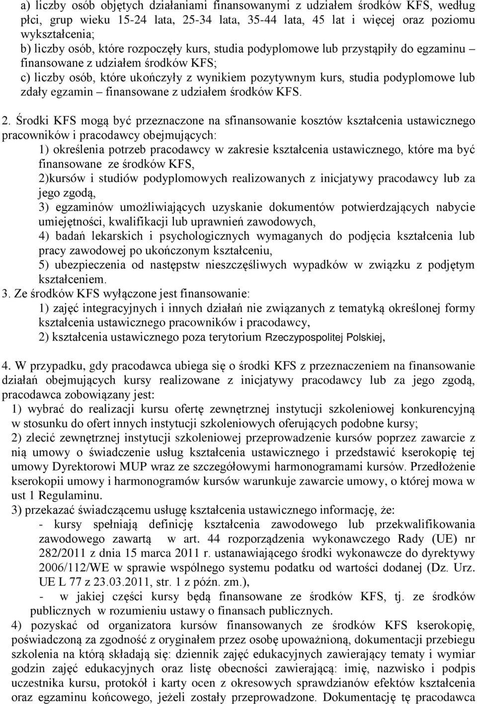 finansowane z udziałem środków KFS. 2.