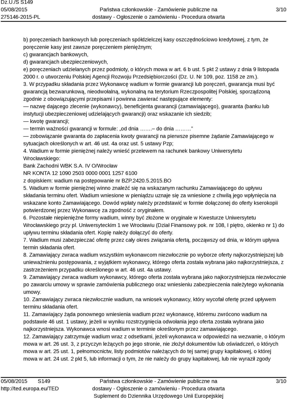 Nr 109, poz. 1158 ze zm.). 3.