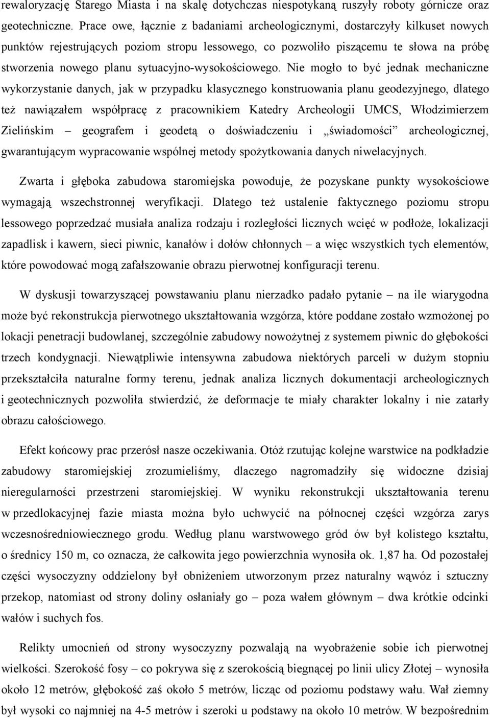 sytuacyjno-wysokościowego.
