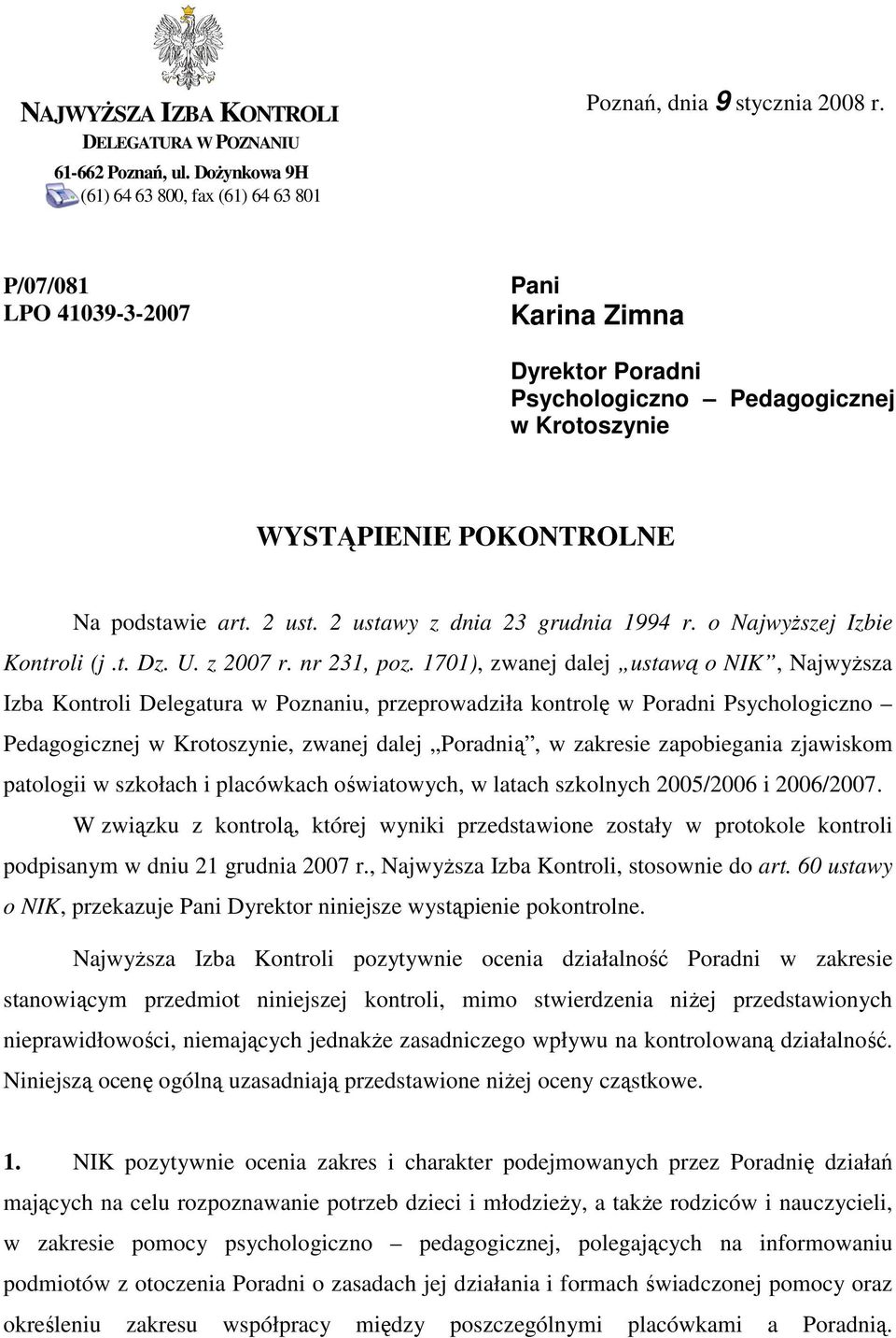 o NajwyŜszej Izbie Kontroli (j.t. Dz. U. z 2007 r. nr 231, poz.