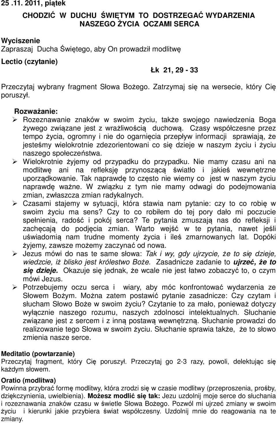 wrażliwością duchową.