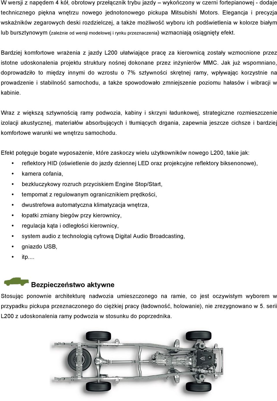wzmacniają osiągnięty efekt.