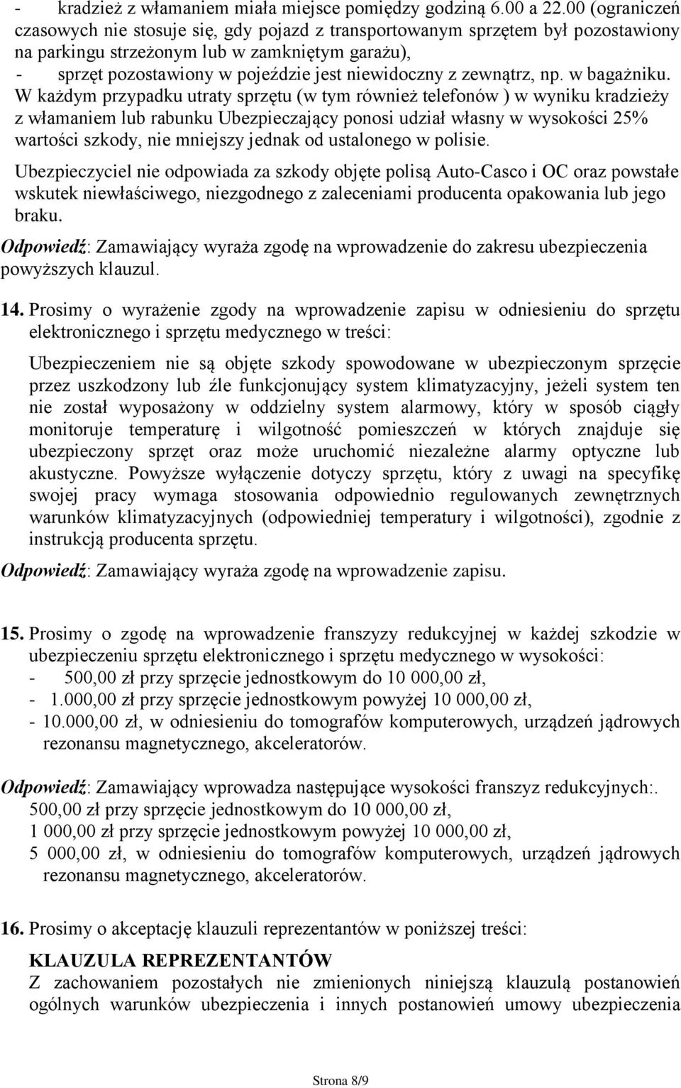 zewnątrz, np. w bagażniku.