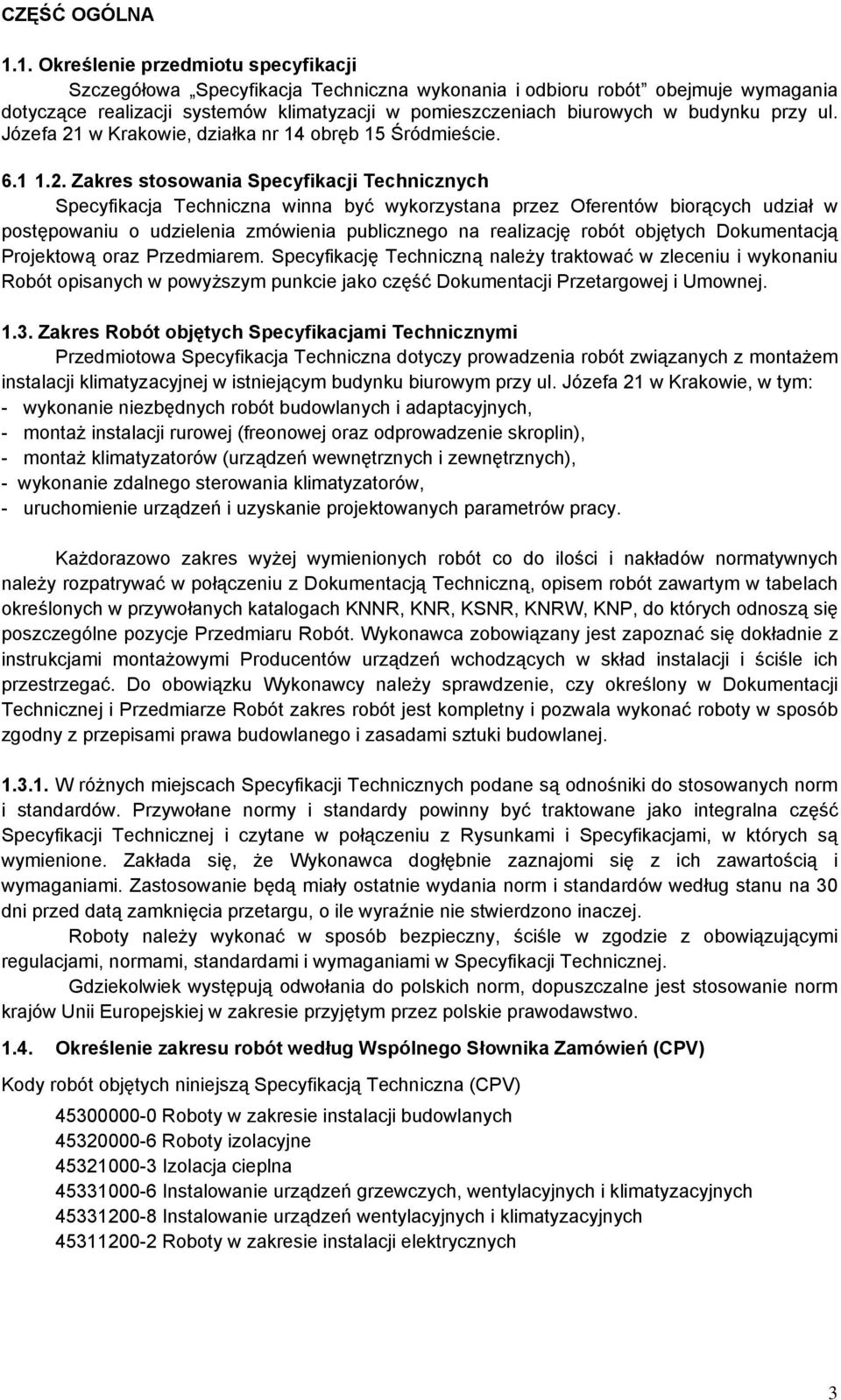 przy ul. Józefa 21
