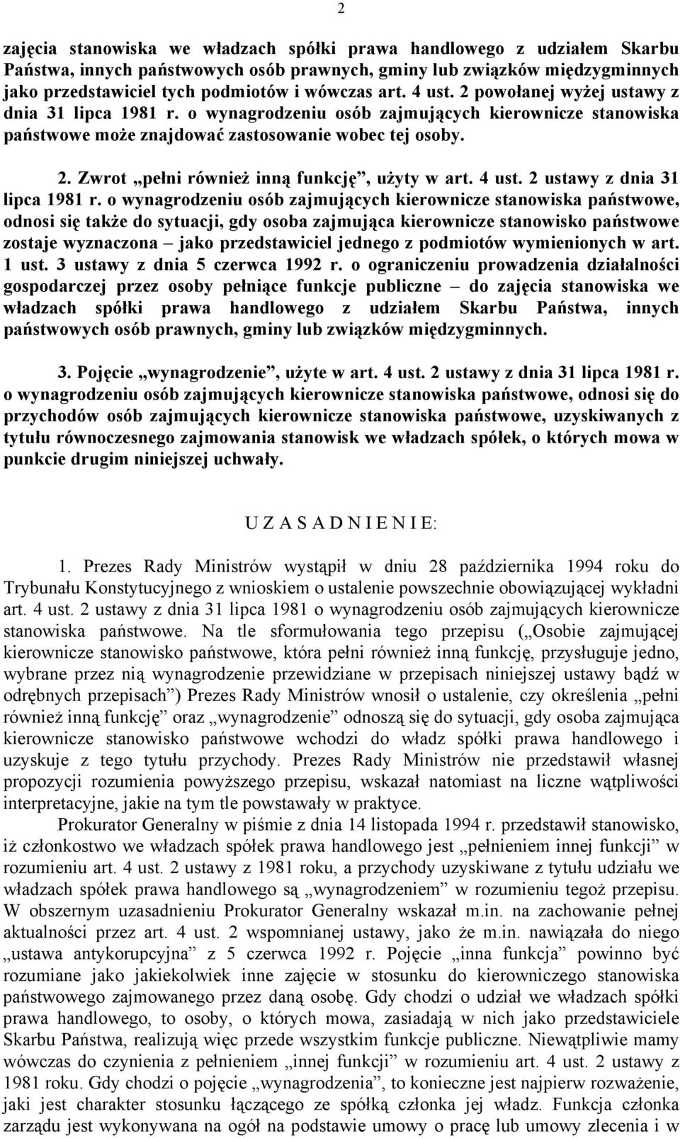 4 ust. 2 ustawy z dnia 31 lipca 1981 r.