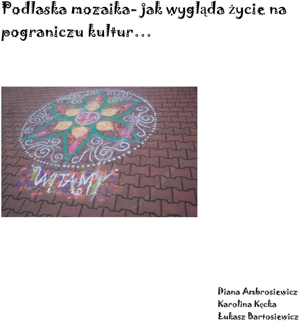 kultur Diana Ambrosiewicz