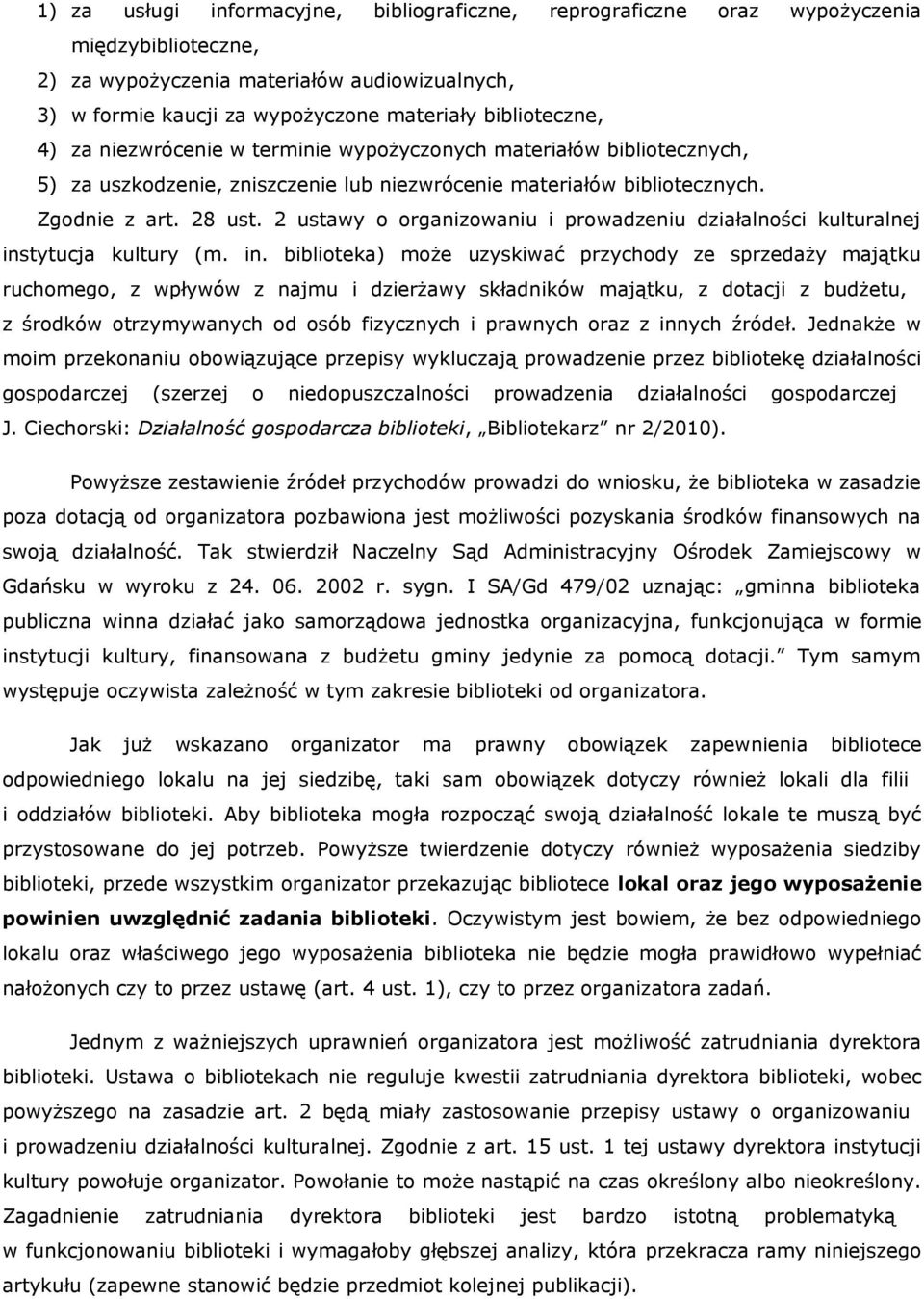 2 ustawy o organizowaniu i prowadzeniu działalności kulturalnej ins