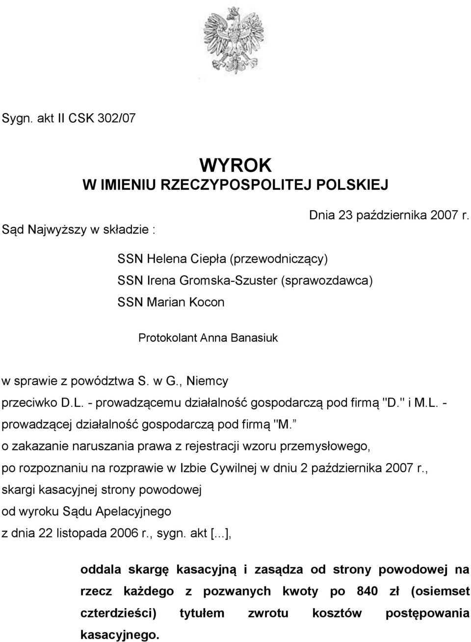 - prowadzącemu działalność gospodarczą pod firmą "D." i M.L. - prowadzącej działalność gospodarczą pod firmą "M.
