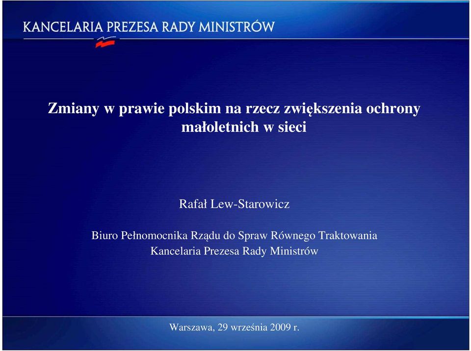 Pełnomocnika Rządu do Spraw Równego Traktowania