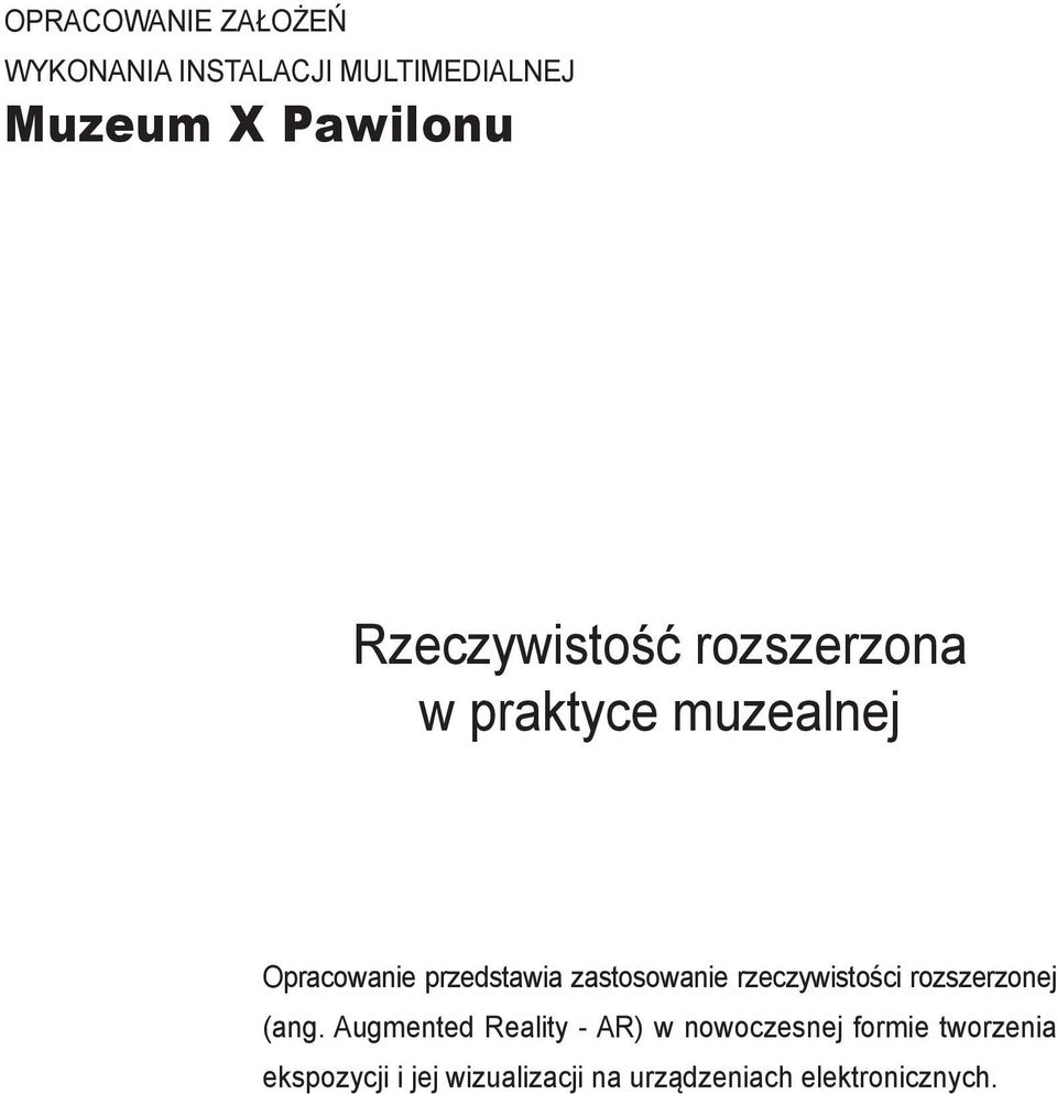 zastosowanie rzeczywistości rozszerzonej (ang.