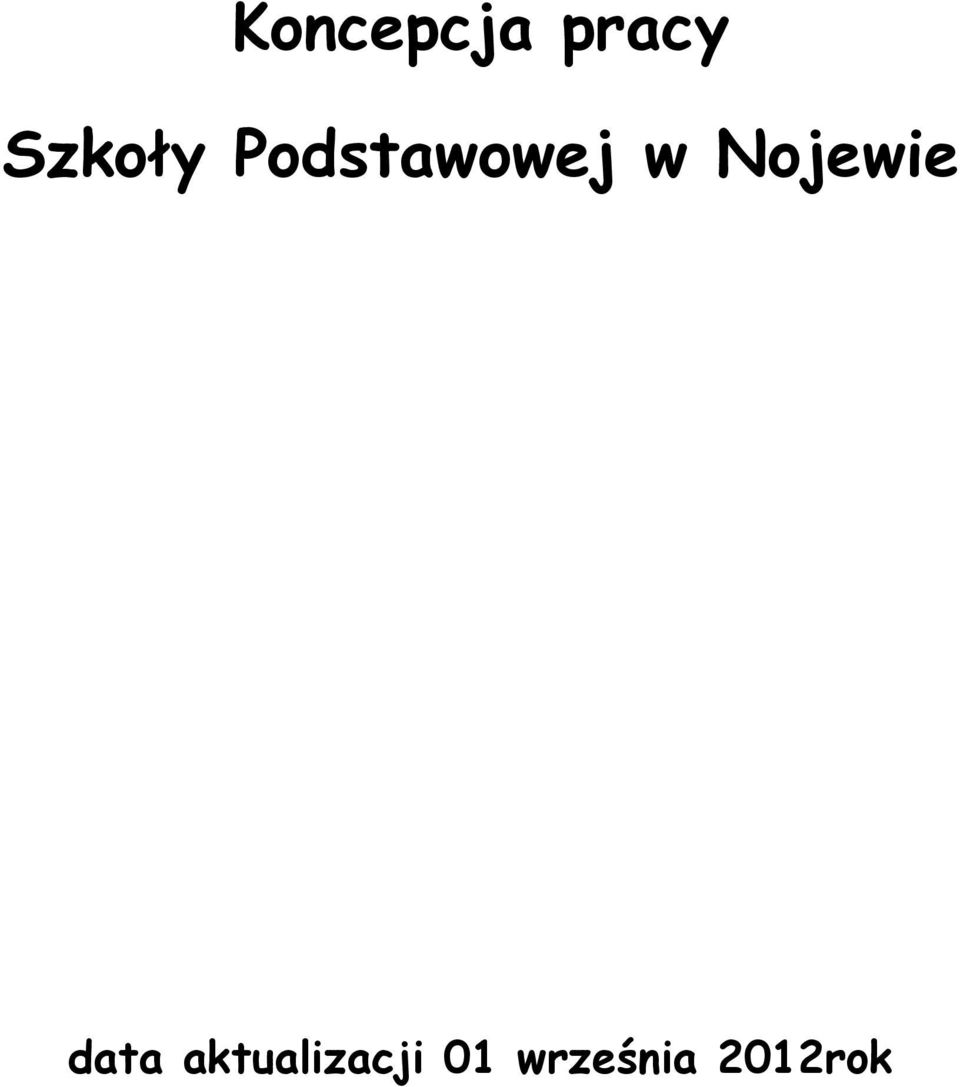 Nojewie data