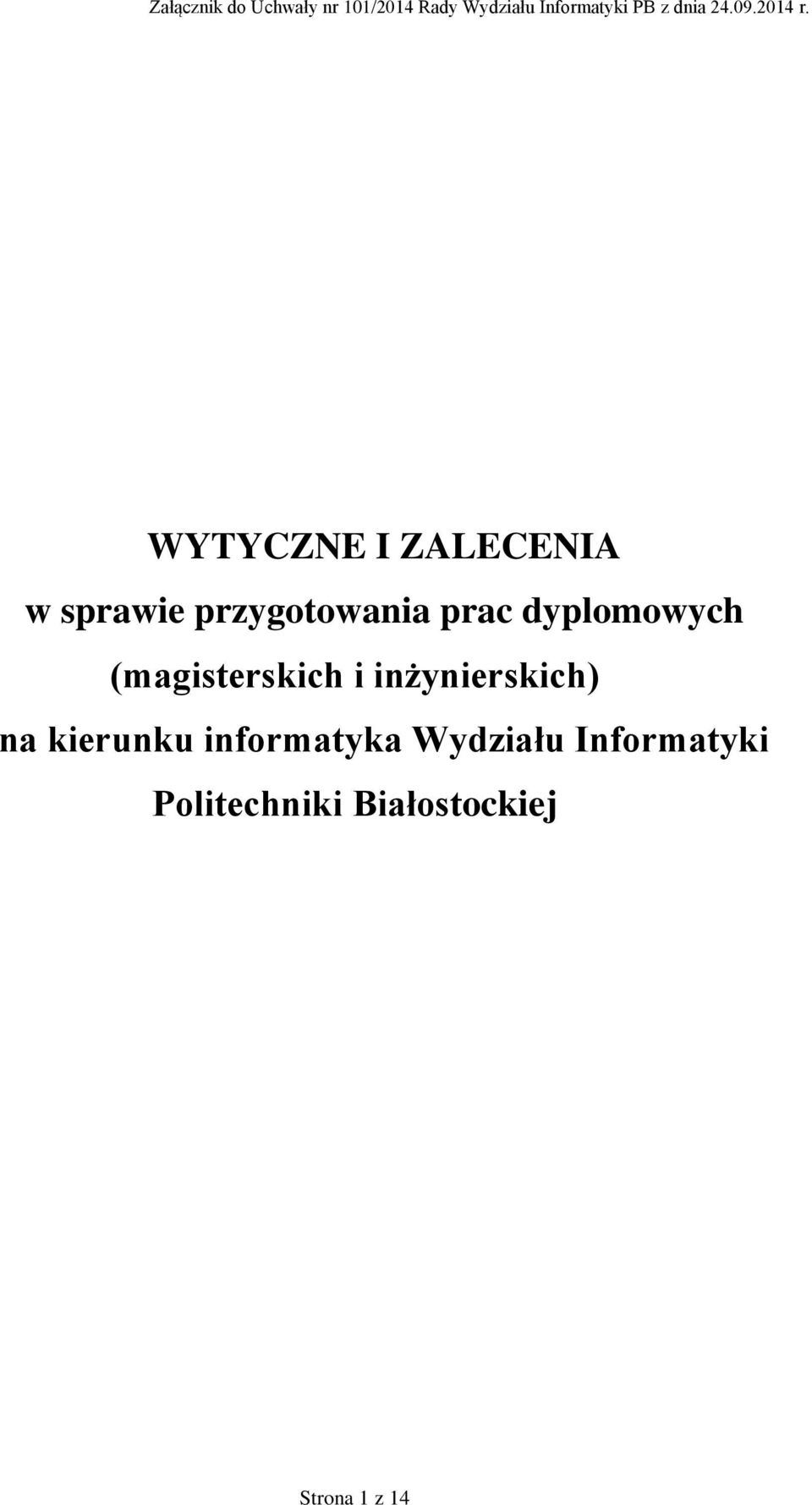 WYTYCZNE I ZALECENIA w sprawie przygotowania prac dyplomowych