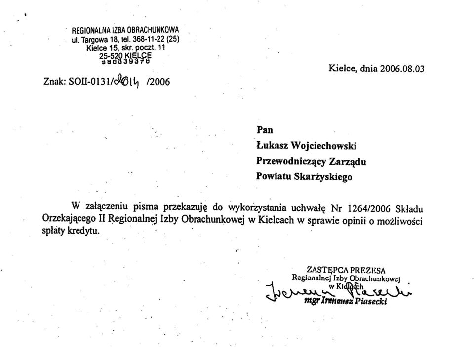 03 Pan Lukasz Wojciechowski Przewodniczqcy Zarzjjdu Powiatu Skarzyskiego W zalaczeniu pisma przekazuj?