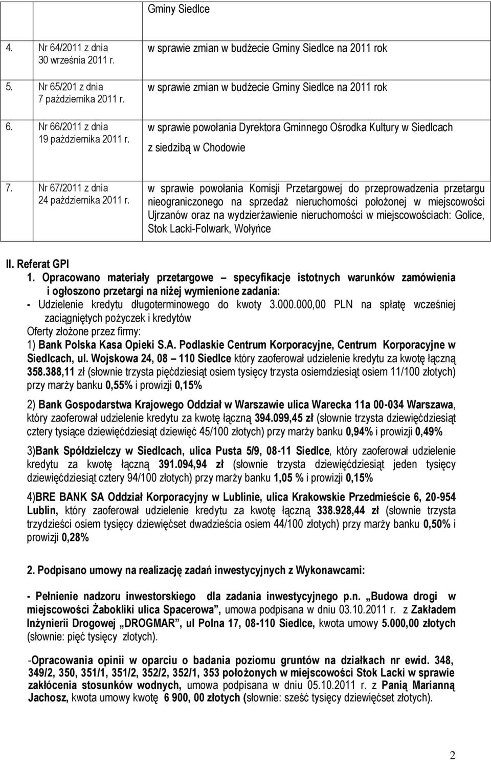 Nr 67/2011 z dnia 24 października 2011 r.