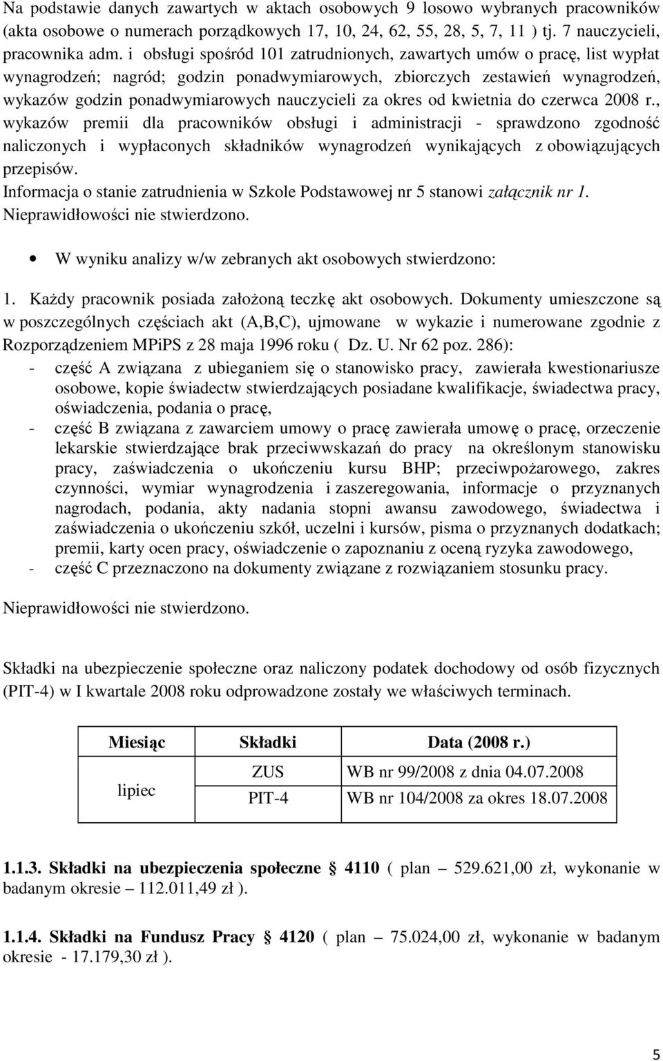 okres od kwietnia do czerwca 2008 r.
