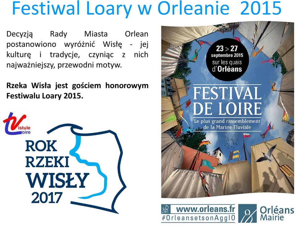 tradycje, czyniąc z nich najważniejszy, przewodni