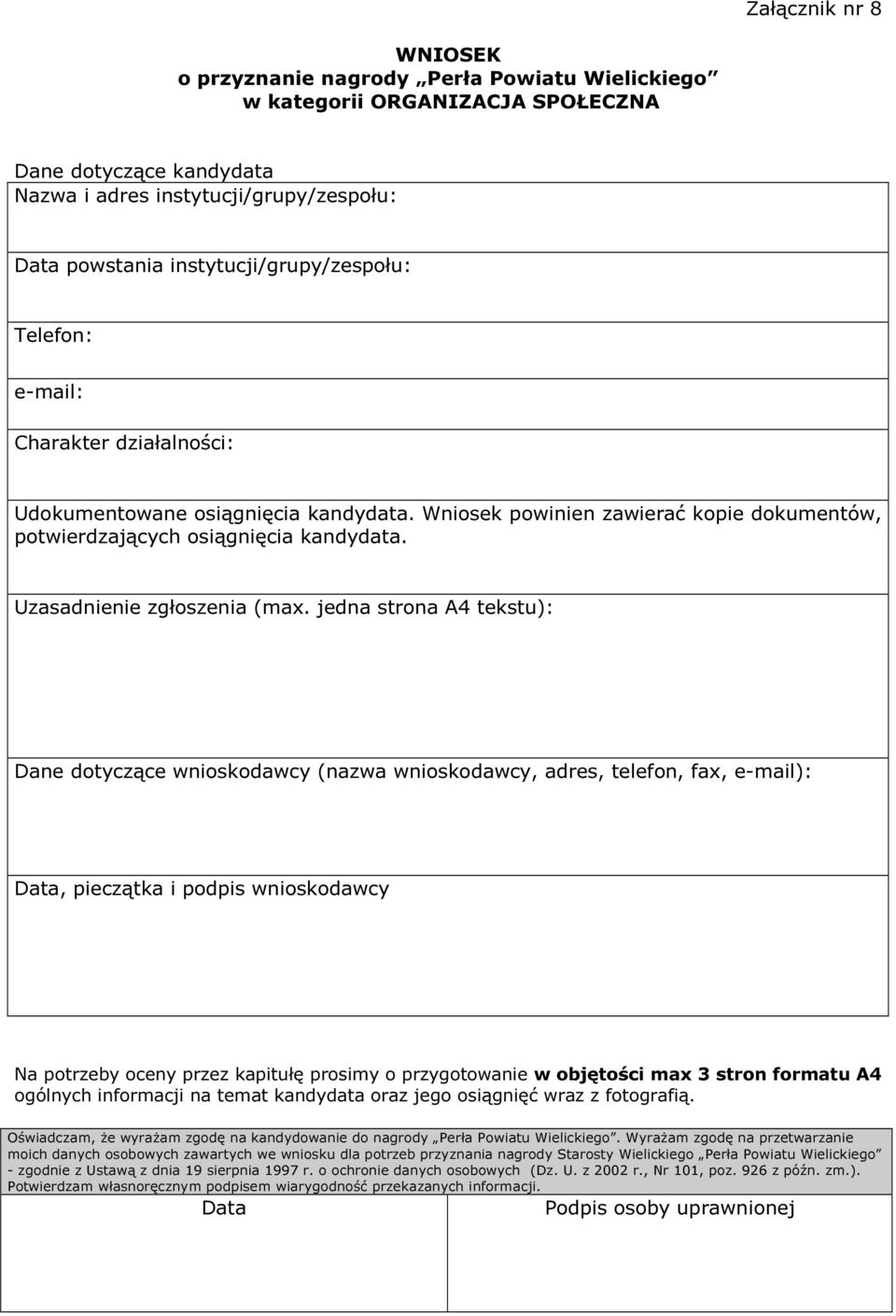 instytucji/grupy/zespołu: powstania