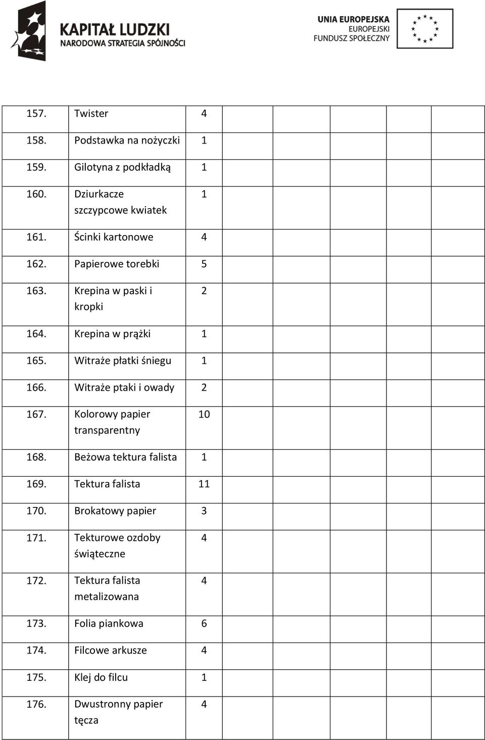 Kolorowy papier transparentny 0 68. Beżowa tektura falista 69. Tektura falista 70. Brokatowy papier 3 7.