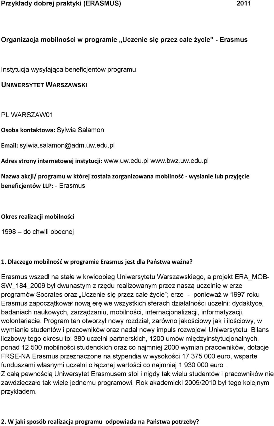 Dlaczego mobilnośd w programie Erasmus jest dla Paostwa ważna?