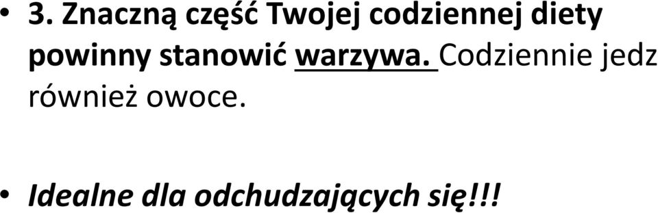 stanowić warzywa.