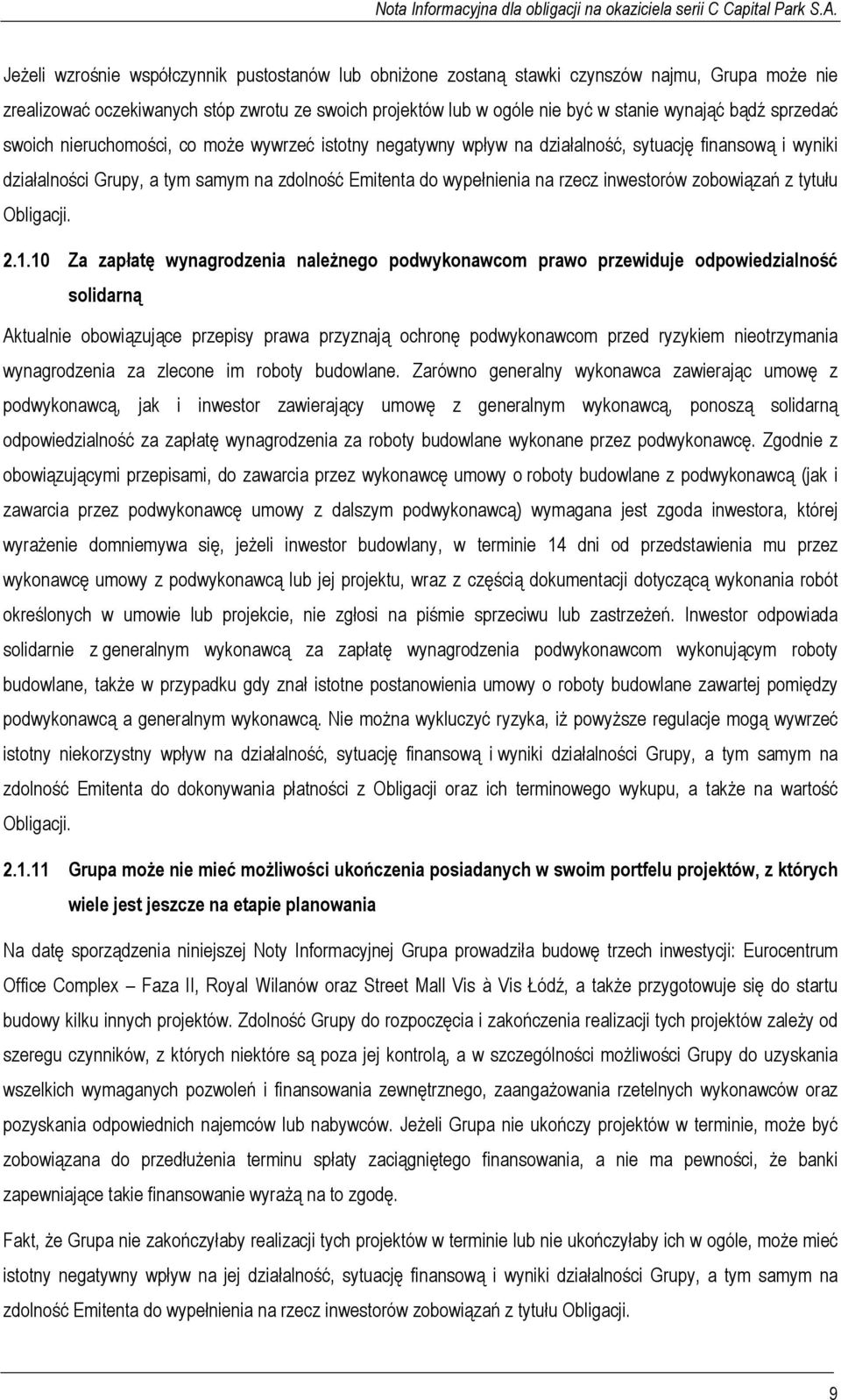 inwestorów zobowiązań z tytułu Obligacji. 2.1.