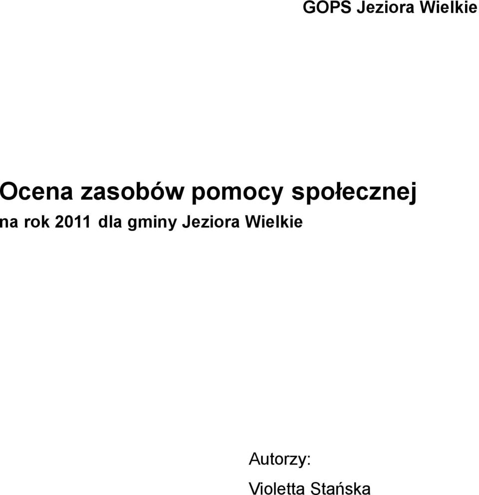 rok 2011 dla gminy Jeziora