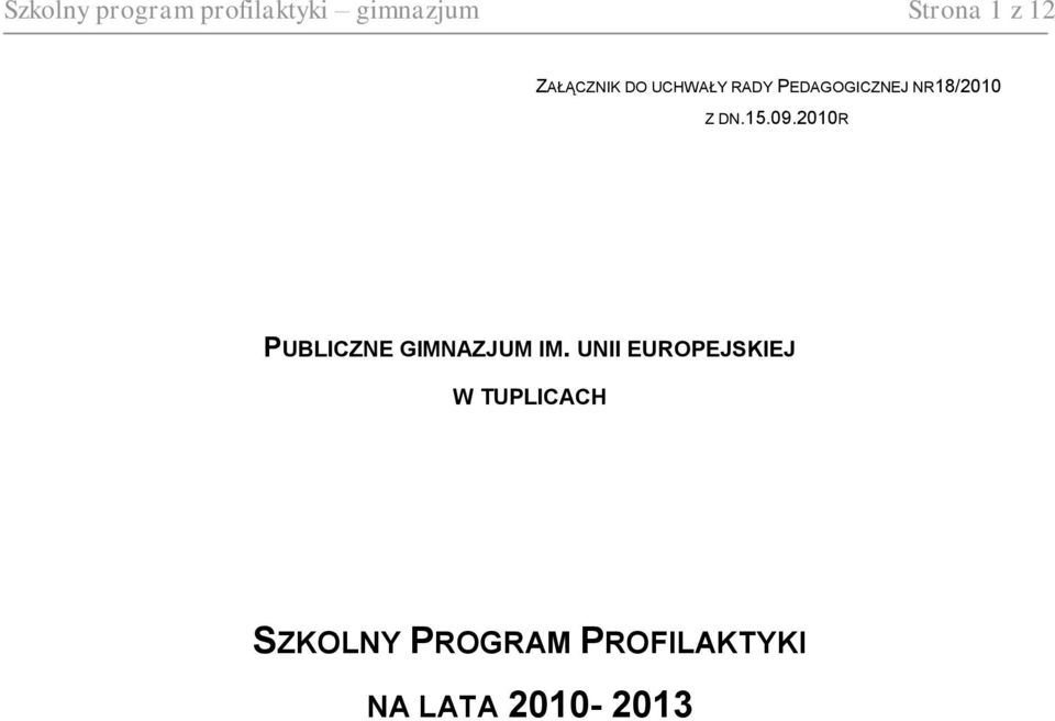 15.09.2010R PUBLICZNE GIMNAZJUM IM.