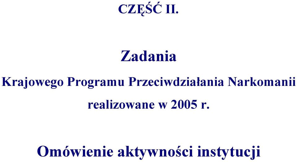 Przeciwdziałania Narkomanii