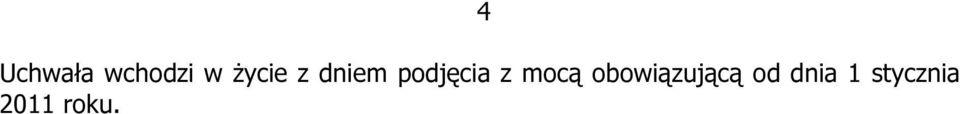 z mocą obowiązującą od