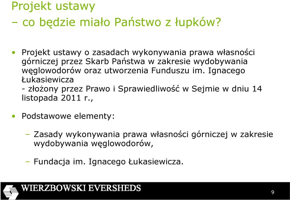 węglowodorów oraz utworzenia Funduszu im.