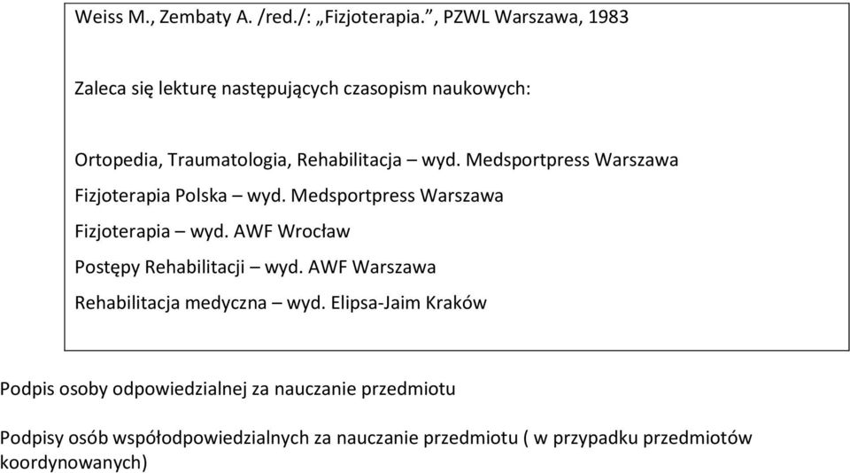 Medsportpress Warszawa Fizjoterapia Polska wyd. Medsportpress Warszawa Fizjoterapia wyd.