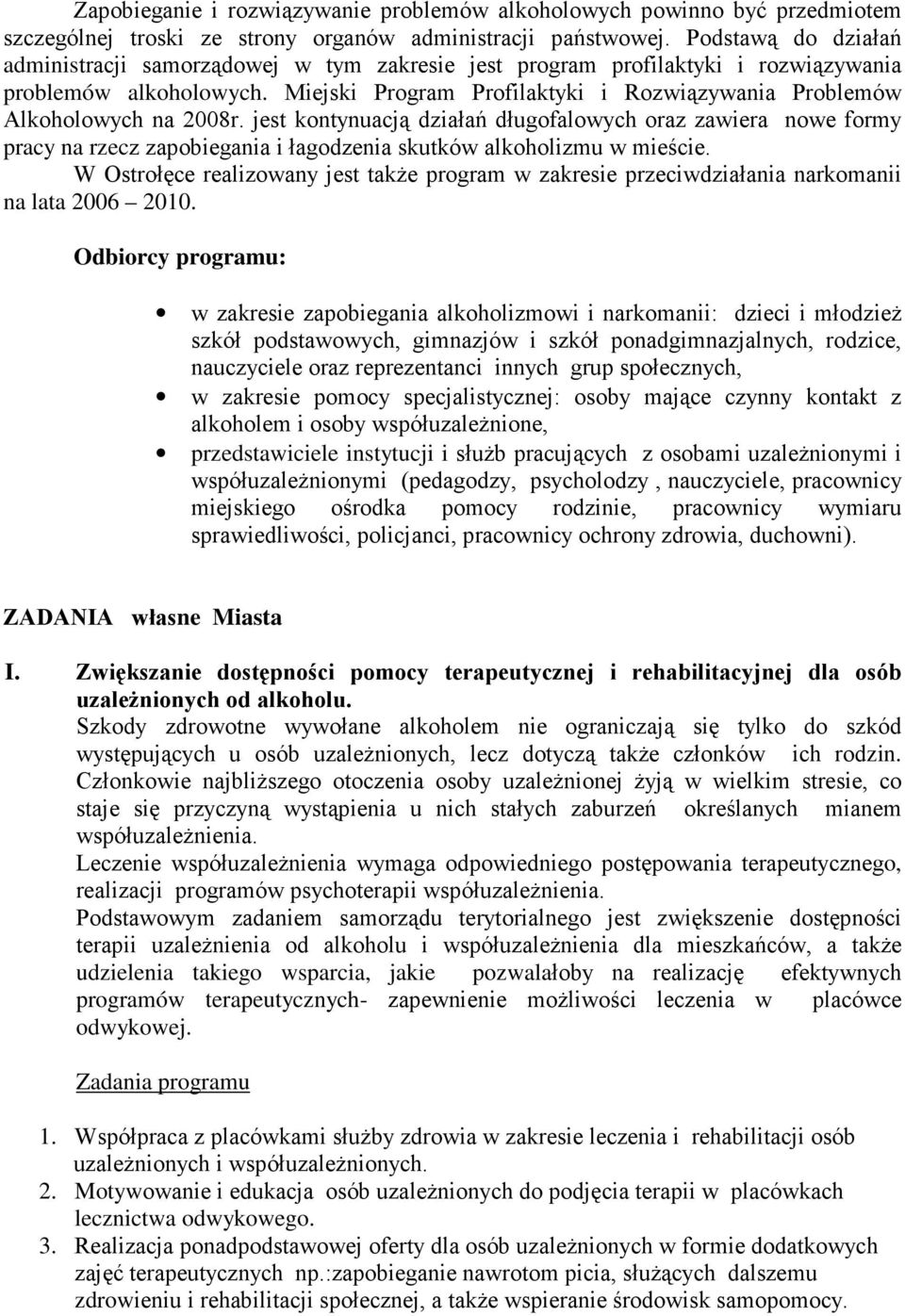 Miejski Program Profilaktyki i Rozwiązywania Problemów Alkoholowych na 2008r.
