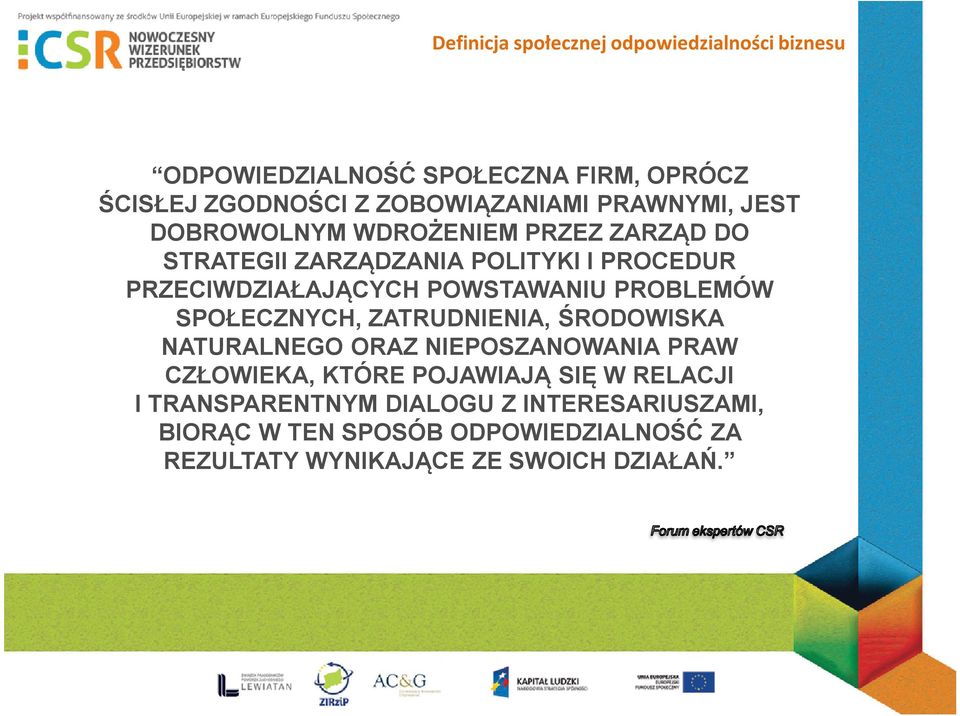 POWSTAWANIU PROBLEMÓW SPOŁECZNYCH, ZATRUDNIENIA, ŚRODOWISKA NATURALNEGO ORAZ NIEPOSZANOWANIA PRAW CZŁOWIEKA, KTÓRE POJAWIAJĄ