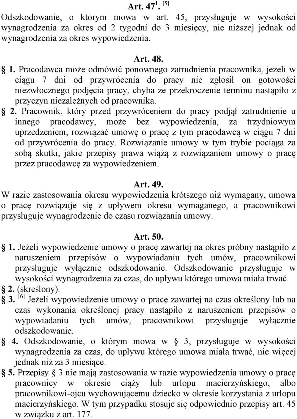 nastąpiło z przyczyn niezależnych od pracownika. 2.