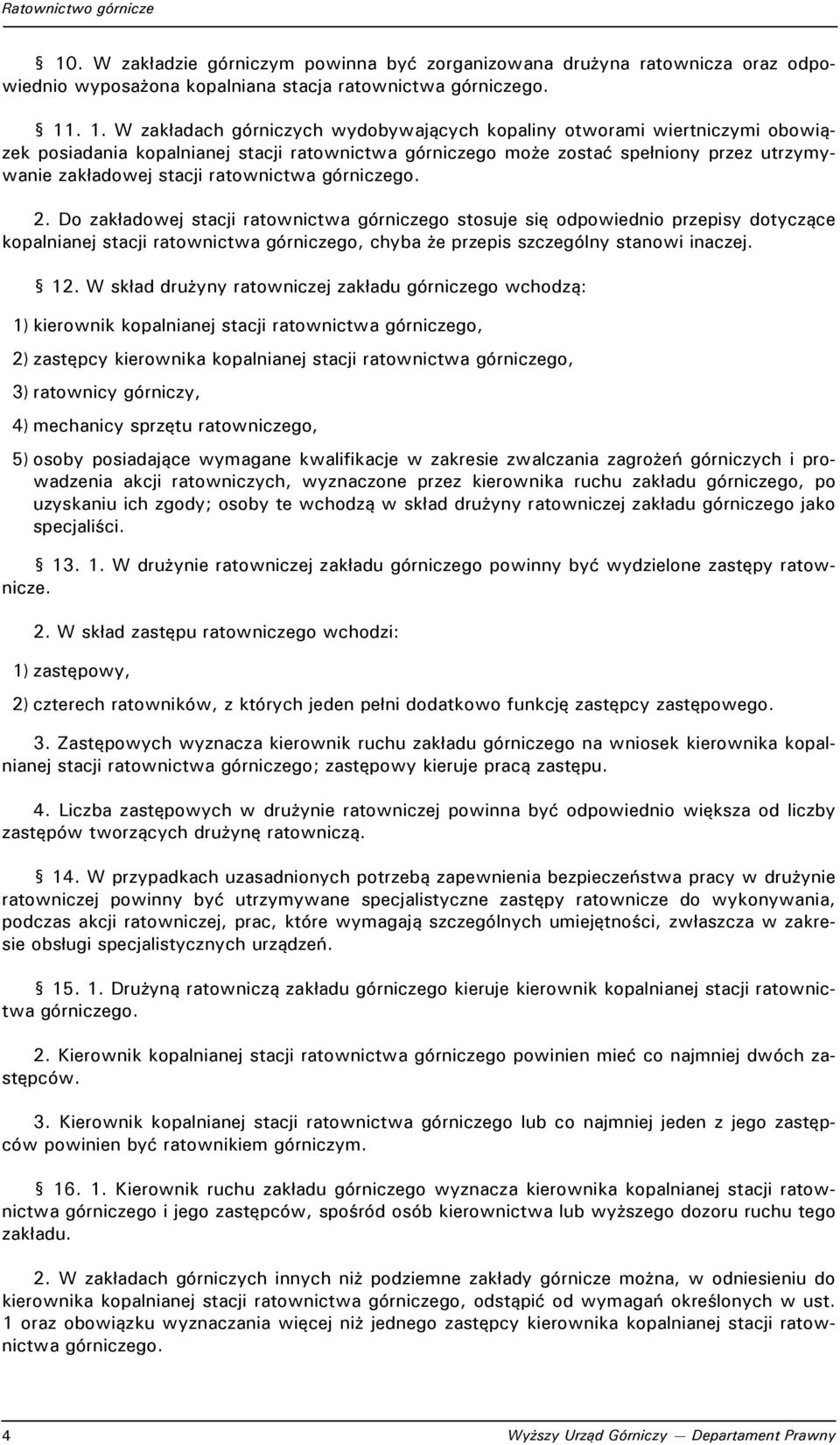 ratownictwa górniczego. 2.