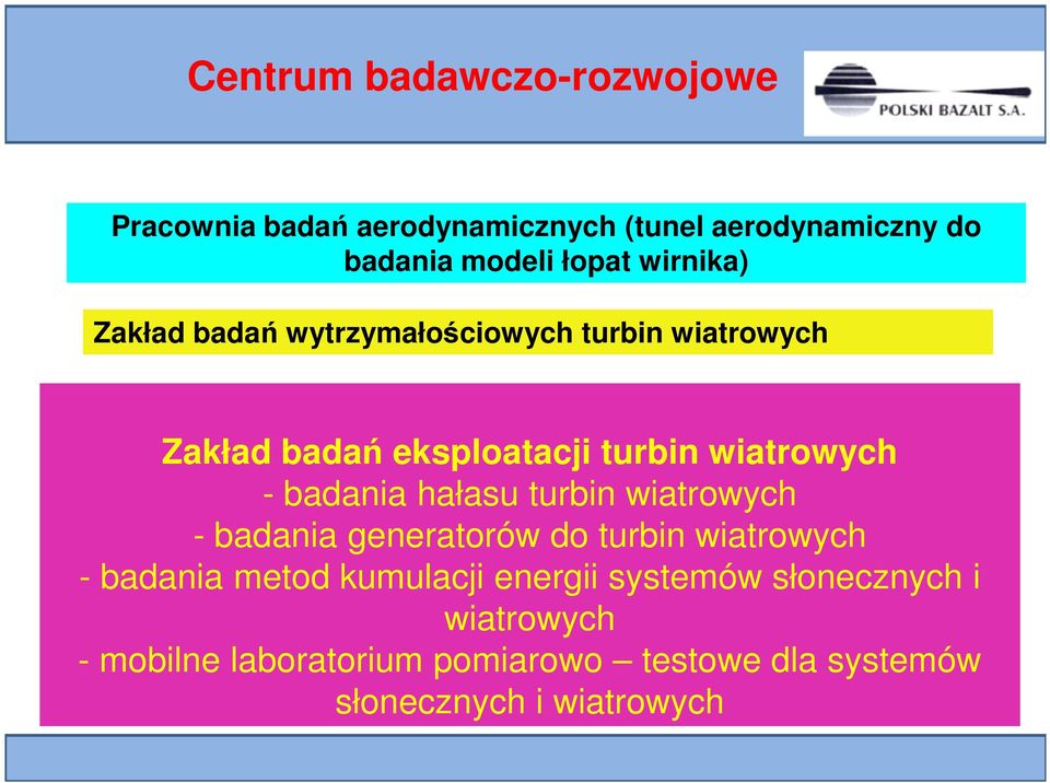 badania hałasu turbin wiatrowych - badania generatorów do turbin wiatrowych - badania metod kumulacji