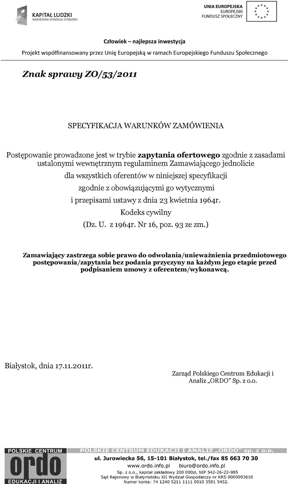 1964r. Kodeks cywilny (Dz. U. z 1964r. Nr 16, poz. 93 ze zm.