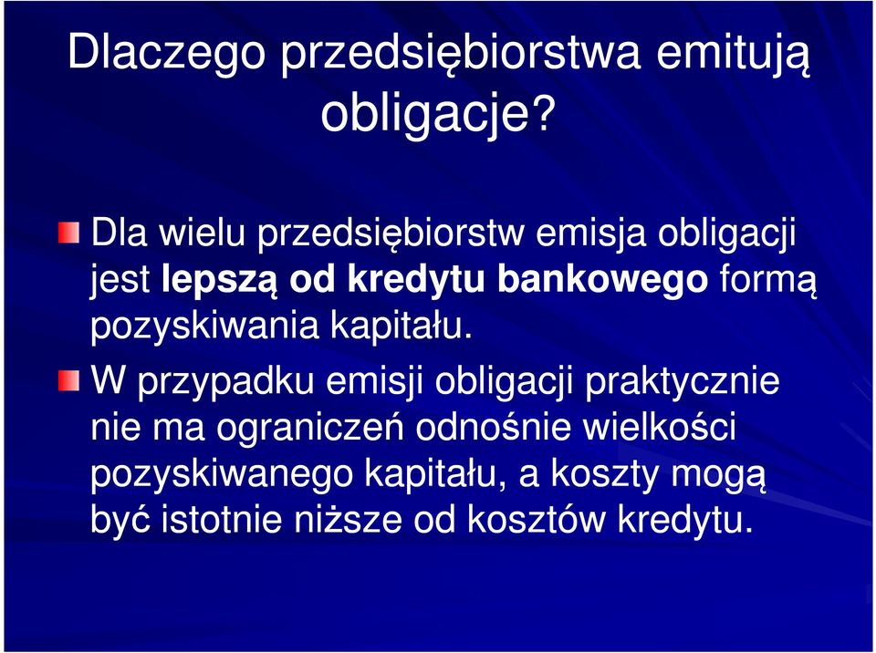 formą pozyskiwania kapitału.