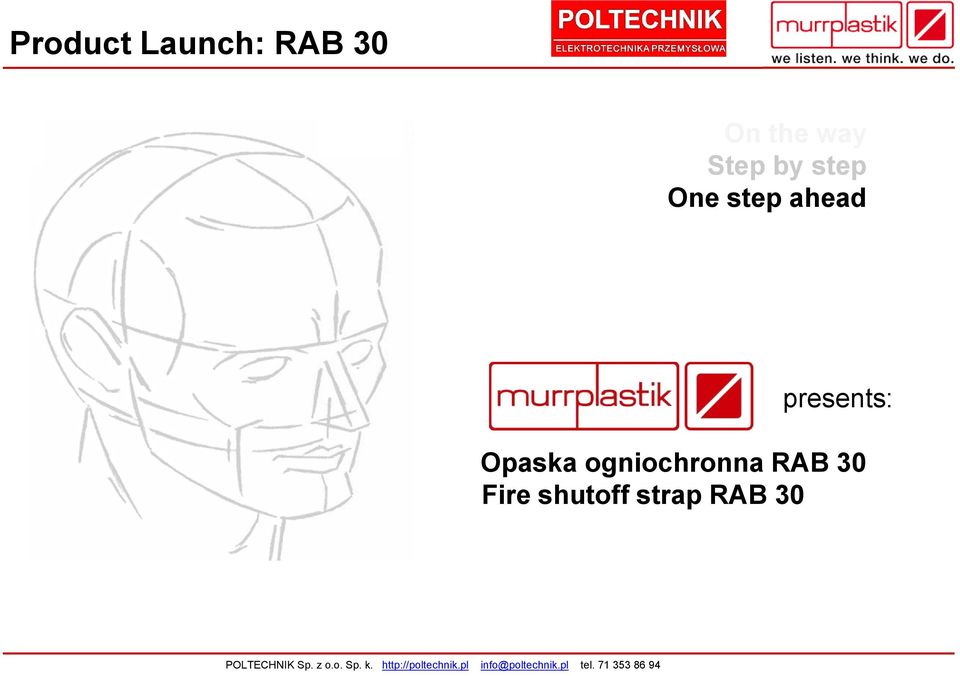 aße z o.o. 10 Sp. - D-71570 k. http://poltechnik.pl Oppenweiler - info@poltechnik.