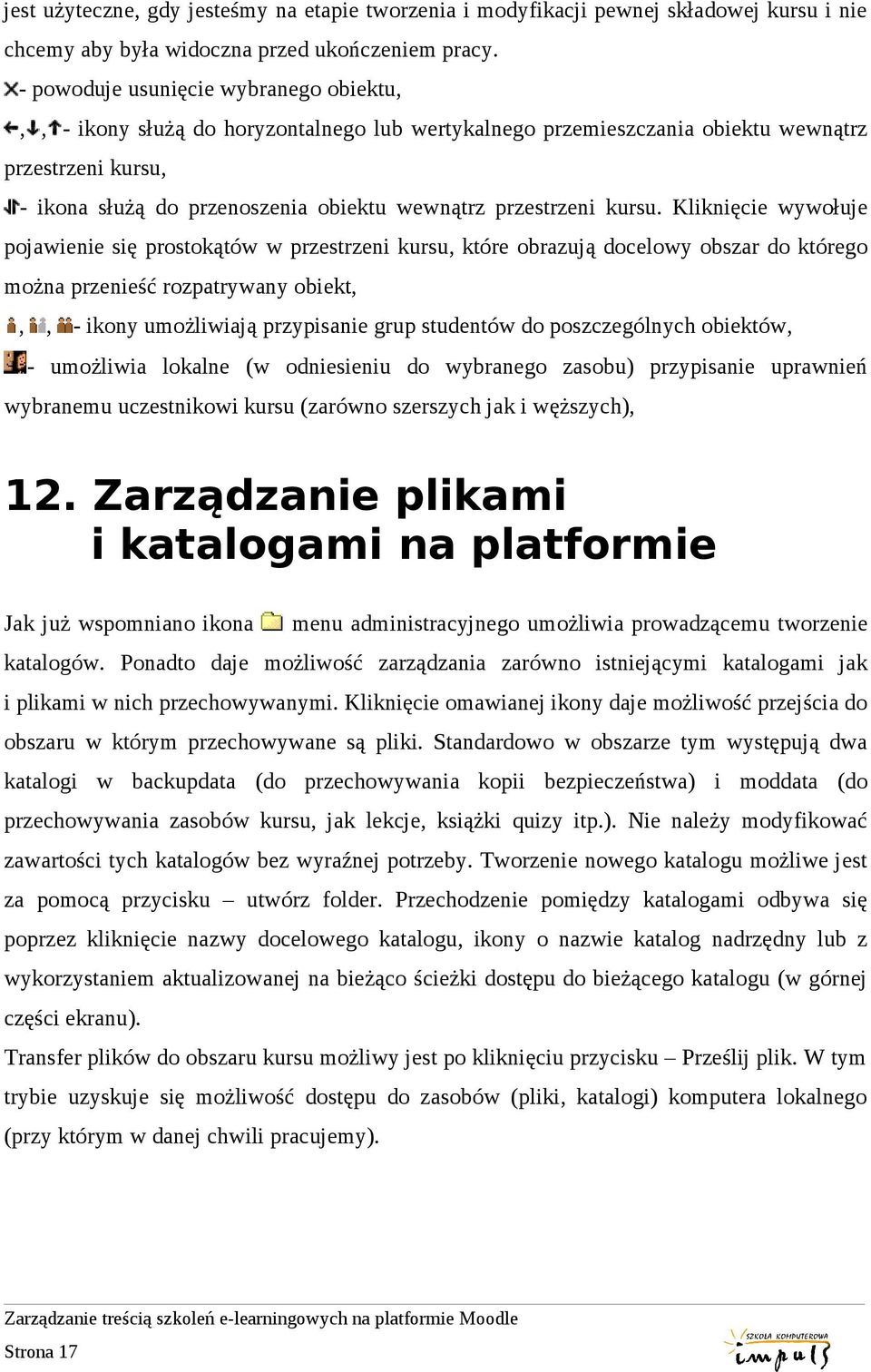 przestrzeni kursu.