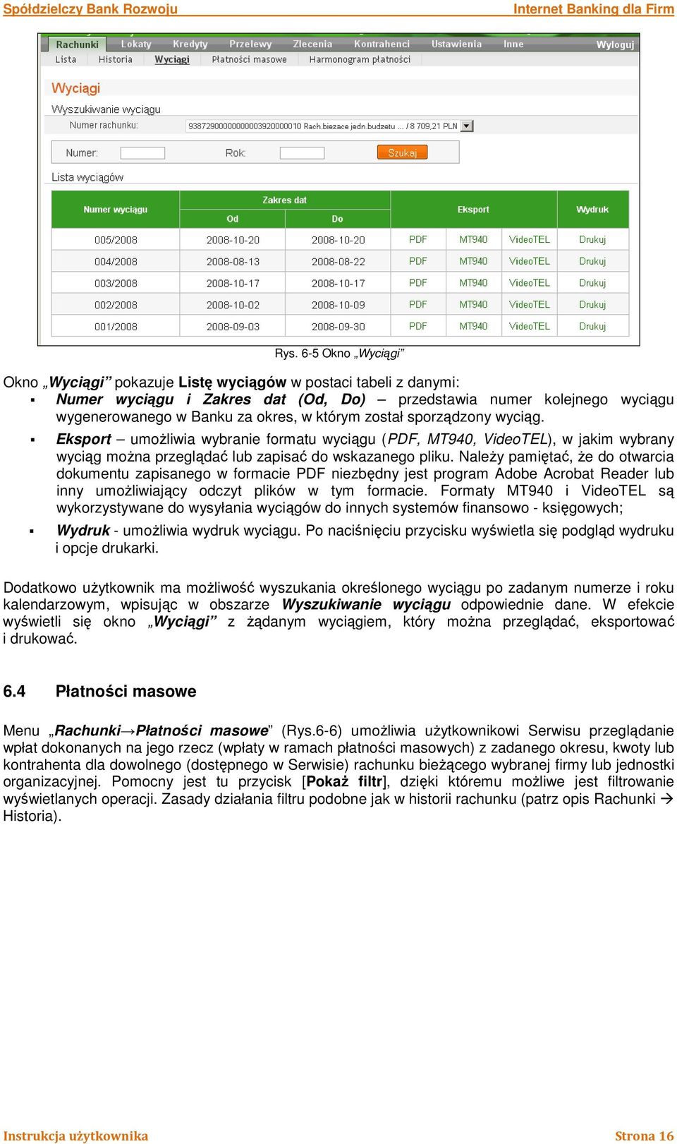 NaleŜy pamiętać, Ŝe do otwarcia dokumentu zapisanego w formacie PDF niezbędny jest program Adobe Acrobat Reader lub inny umoŝliwiający odczyt plików w tym formacie.