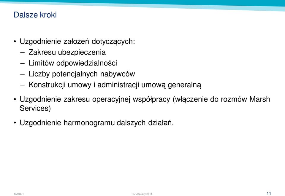 administracji umow generaln Uzgodnienie zakresu operacyjnej wspó pracy