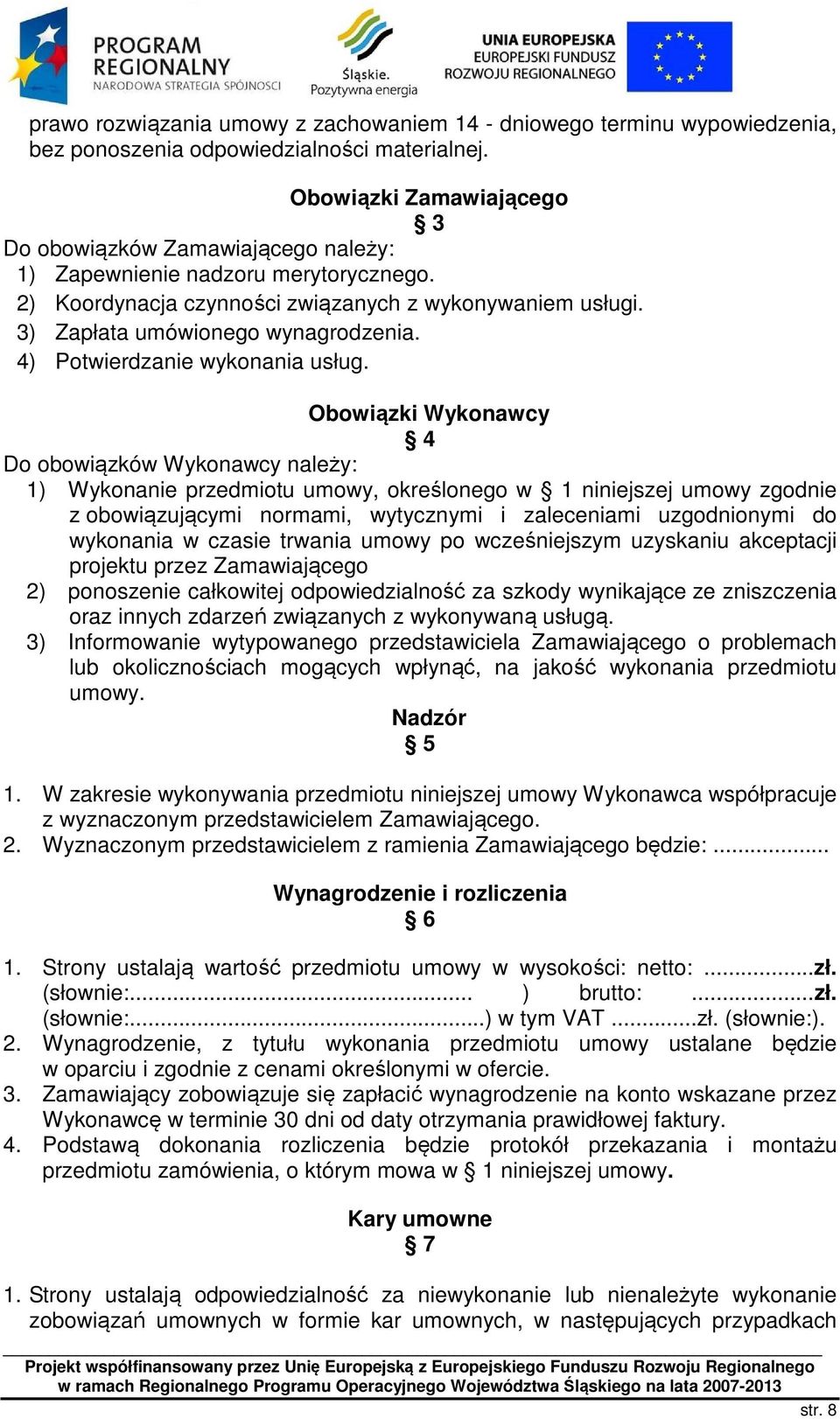 4) Potwierdzanie wykonania usług.