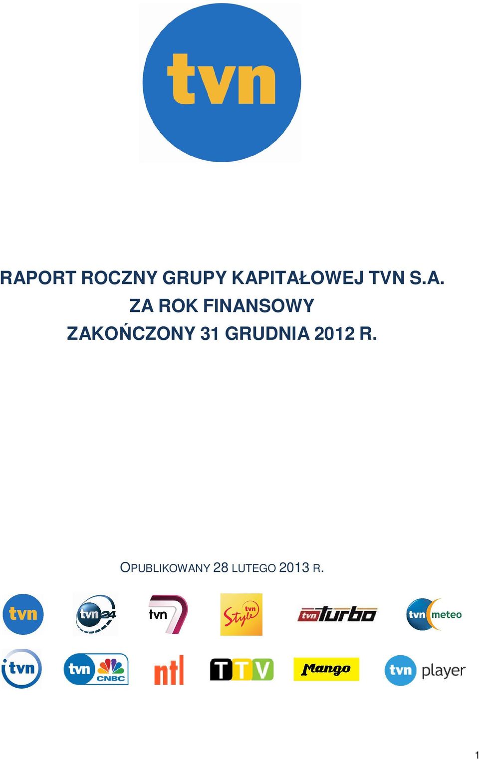 FINANSOWY ZAKOŃCZONY 31