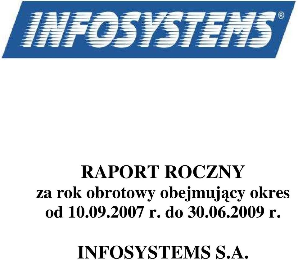 okres od 10.09.2007 r.