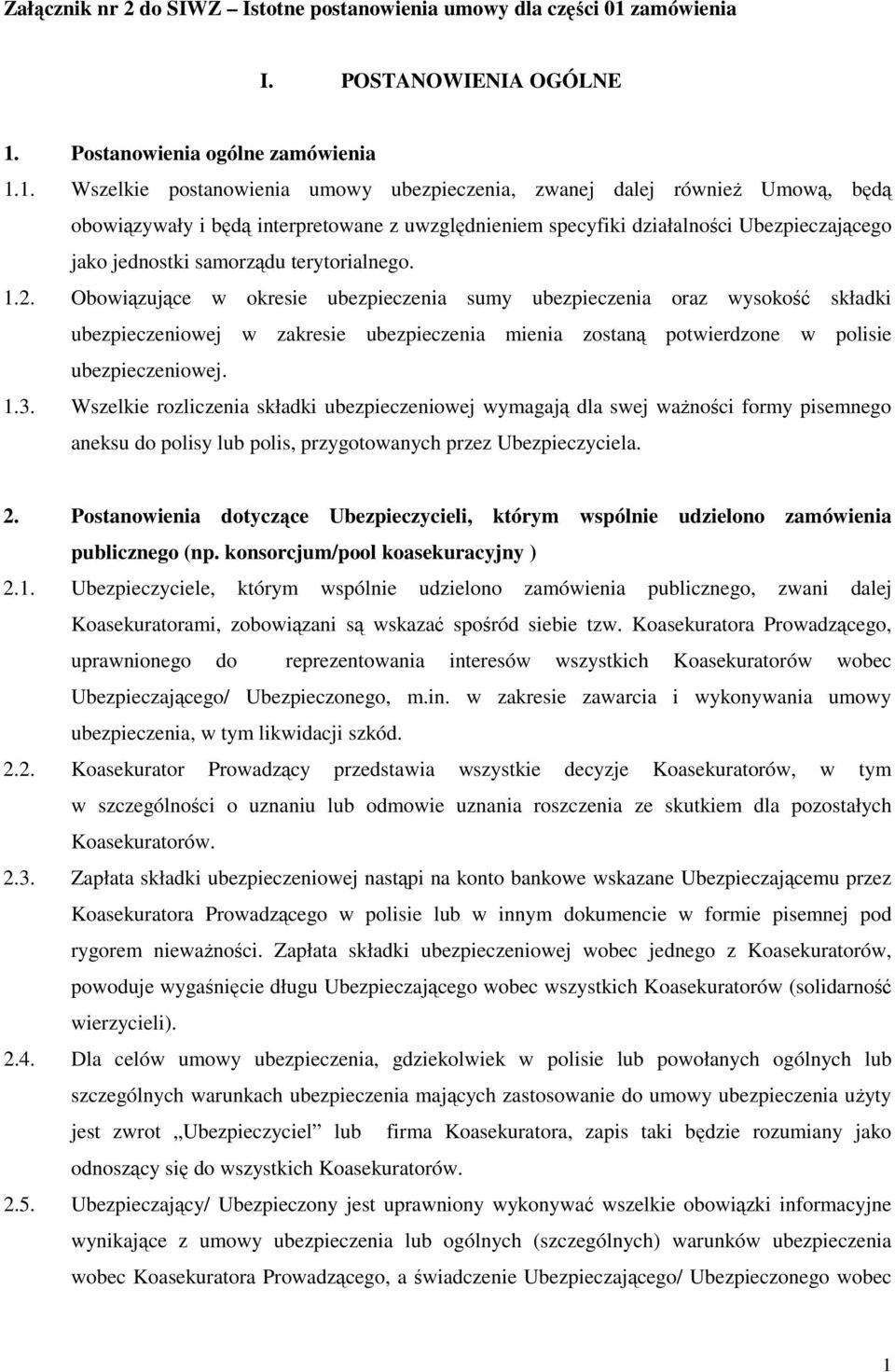 Postanowienia ogólne zamówienia 1.
