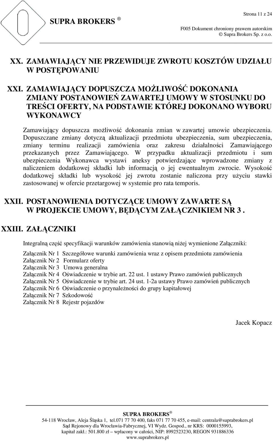 w zawartej umowie ubezpieczenia.
