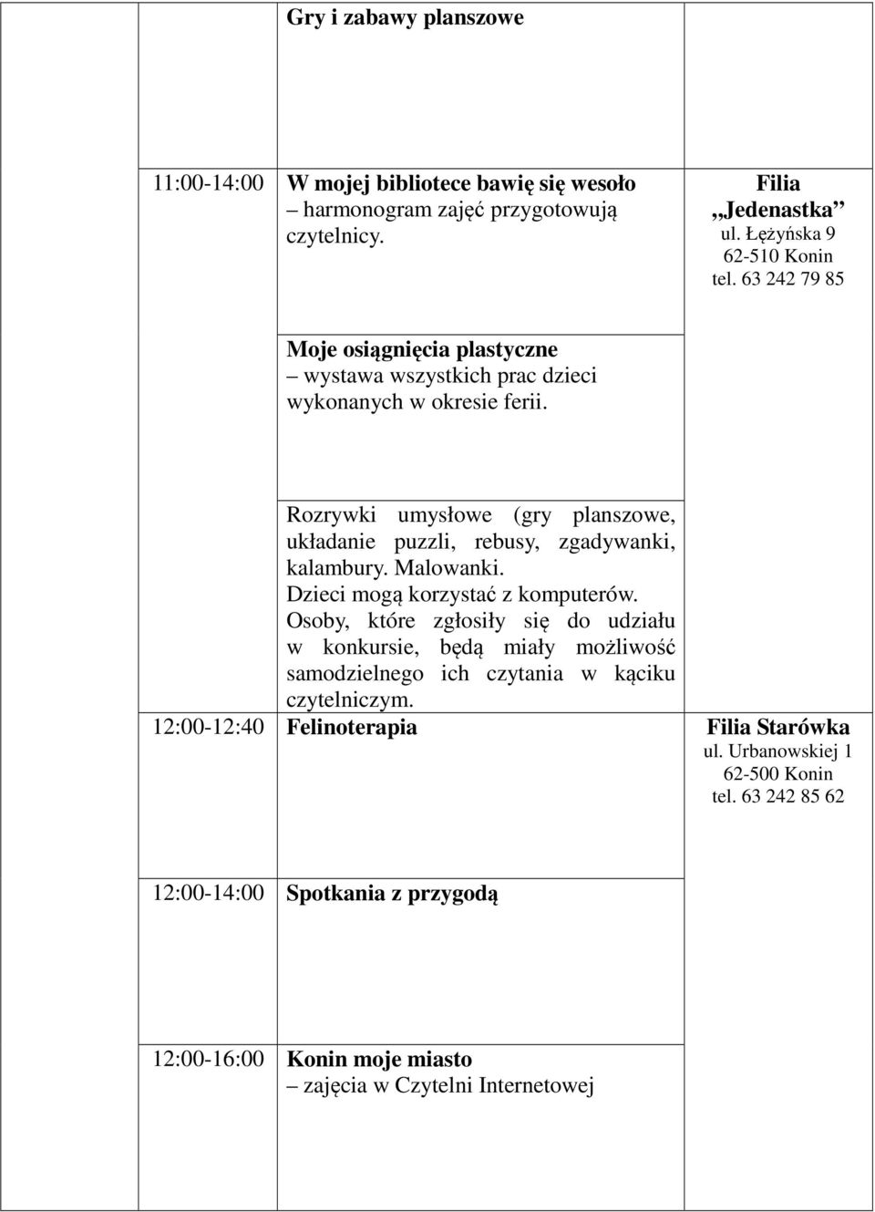 Moje osiągnięcia plastyczne wystawa wszystkich prac dzieci